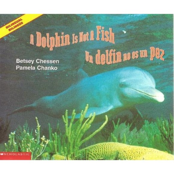 A Dolphin is Not a fish / Un delfin no es un pez - Bilingual Book (Paperback) - Picture 1 of 1